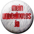 Magnetbutton Mein unbedingtes Ja