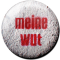 Magnetbutton Meine Wut